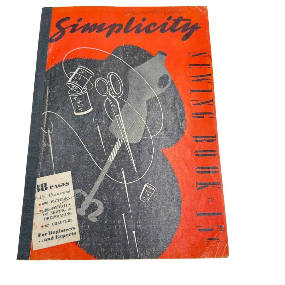 Simplicity Sewing Book 1943 Patterns Dressmaking Needle & Thread